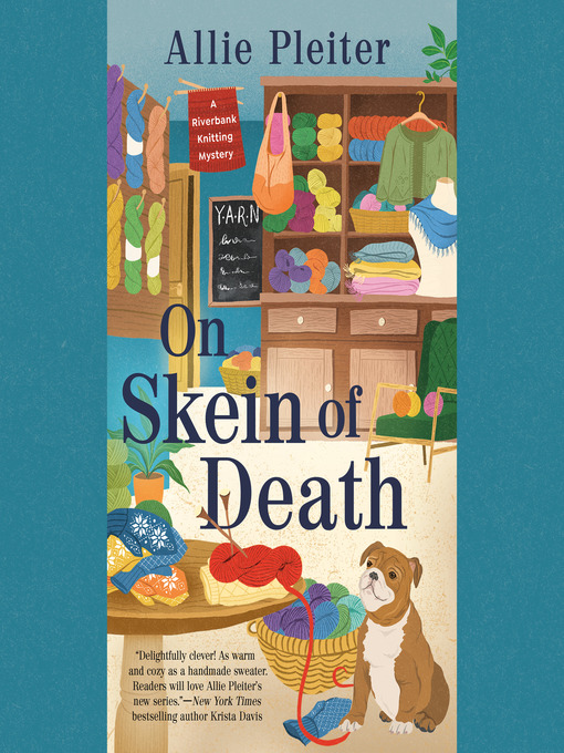 Title details for On Skein of Death by Allie Pleiter - Available